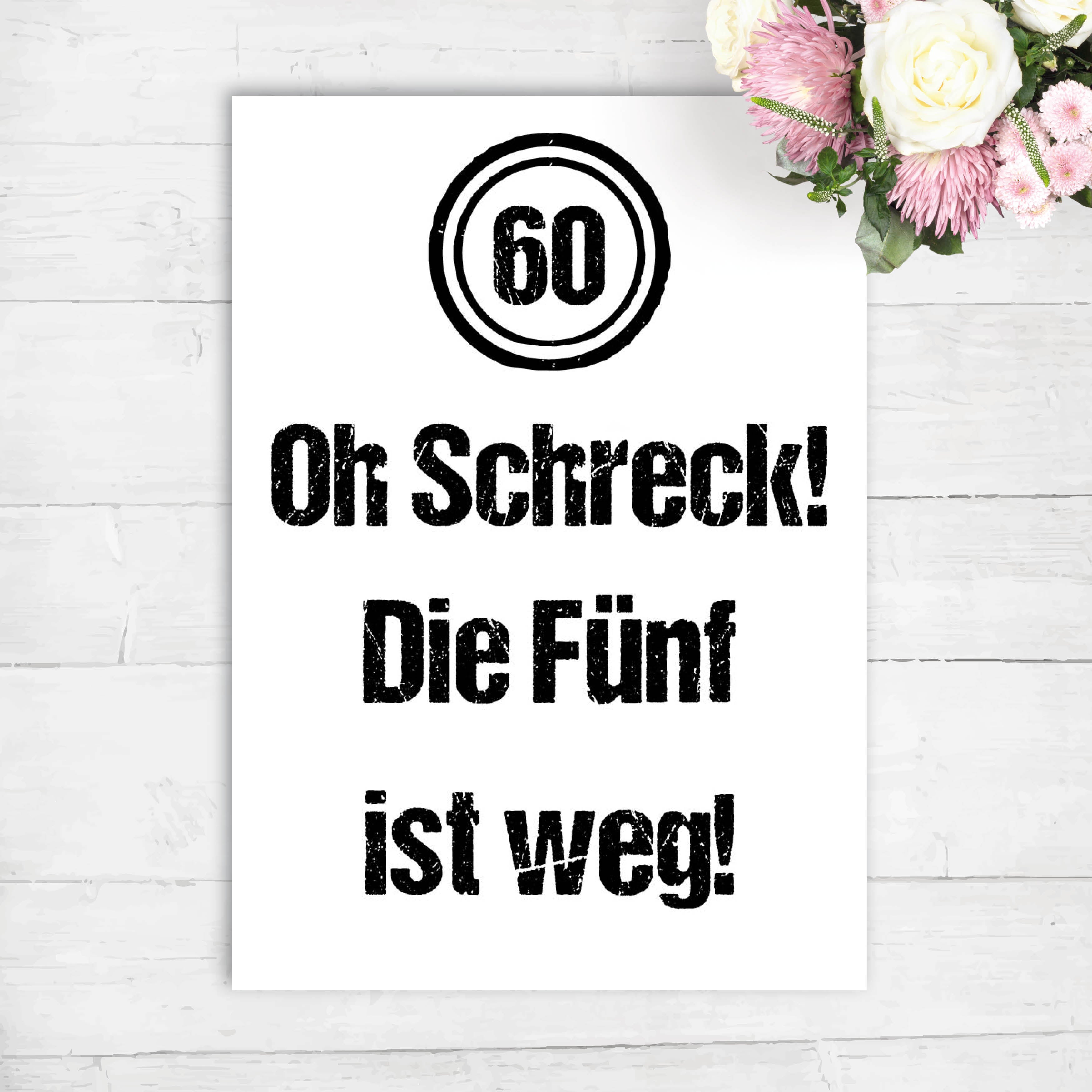 Geburtstagskarte: 60 - Oh Schreck!